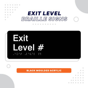 Exit Level Braille Signs - Black Acrylic