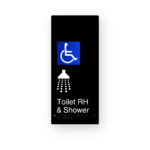Accessible Toilet RH & Shower. Black Aluminium Braille Sign
