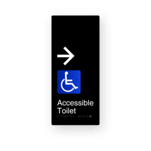 Accessible Toilet Right Arrow. Black Aluminium Braille Sign
