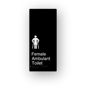Female Ambulant Toilet Black Aluminium Braille Sign