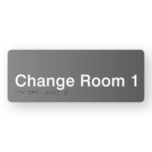 Change Room 1 Braille Sign in Grey Acrylic
