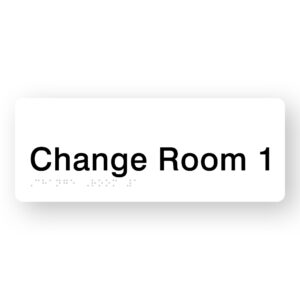 Change Room 1 Braille Sign in White Acrylic