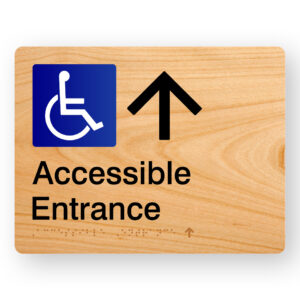 Accessible Entrance (Up Arrow) Braille sign in Woodgrain Acrylic