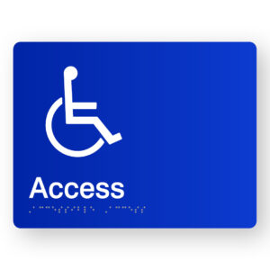 Accessible Access Braille Sign in Blue Acrylic. Blue Sign panel with white wheelchair symbol & text that reads access