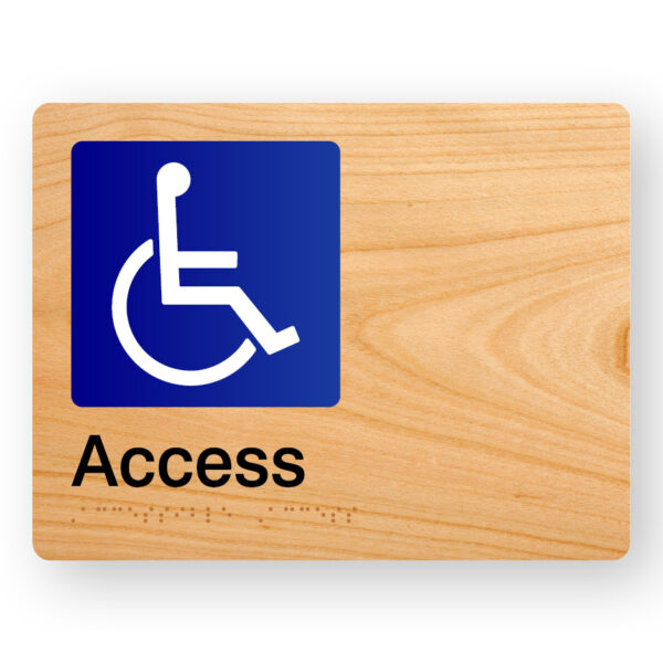 Accessible Access Braille Sign in Woodgrain Acrylic Accessible Access Braille Sign in Woodgrain Acrylic. Woodgrain Sign panel with Blue & White Wheelchair Symbol, black text reads Access