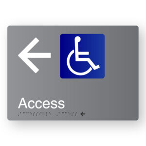 Accessible Access (Left Arrow) Braille Sign in Grey Aluminium