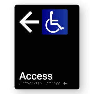 Accessible Access (Left Arrow) Braille Sign in Portrait Black Acrylic