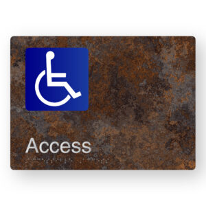 Accessible Access Braille Sign in a Distressed Metal Finish