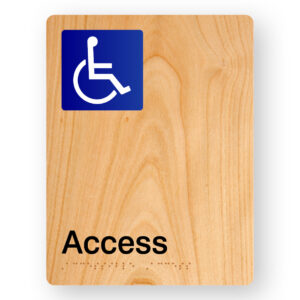 Accessible Access Braille Sign in Portrait Woodgrain Acrylic
