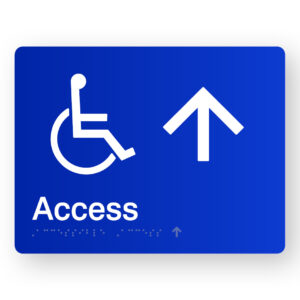 Accessible Access  (Up Arrow) Braille Sign in Blue Acrylic