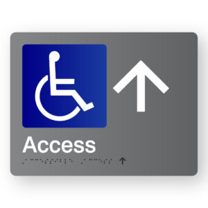 Accessible Access  (Up Arrow) Braille Sign in Grey Acrylic
