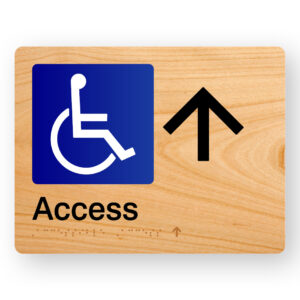 Accessible Access  (Up Arrow) Braille sign in Woodgrain Acrylic
