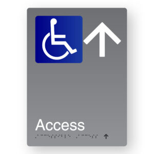 Accessible Access (Up Arrow) Braille Sign in Portrait Grey Aluminium