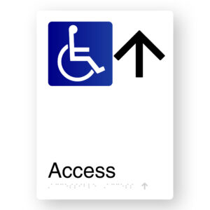 Accessible Access (Up Arrow) Braille Sign in Portrait White Aluminium