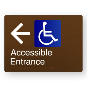 Accessible Entrance (Left Arrow) Braille Sign in a Bronze Finish