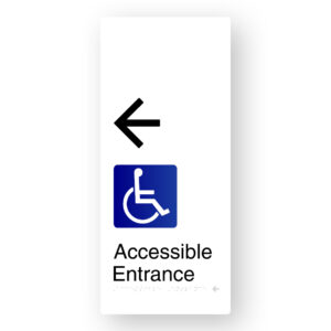 Accessible Entrance (Left Arrow) Braille Sign in XL White Aluminium