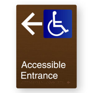 Accessible Entrance (Left Arrow) Braille Sign in Portrait Bronze Finish