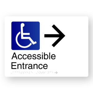 Accessible Entrance (Right Arrow) Braille Sign in White Aluminium