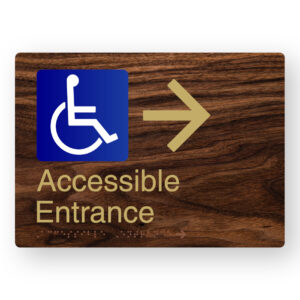 Accessible Entrance (Right Arrow) Braille Sign in a Dark Woodgrain & Brass Finish