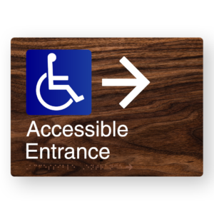 Accessible Entrance (Right Arrow) Braille Sign in a Dark Woodgrain