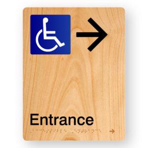 Accessible Entrance (Right Arrow) Braille Sign in Portrait Woodgrain Acrylic