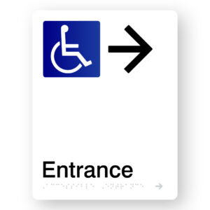 Accessible Entrance (Right Arrow) Braille Sign in White Portrait Acrylic