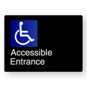 Accessible Entrance Braille Sign in Black Aluminium