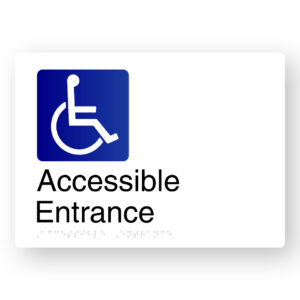 Accessible Entrance Braille Sign in White Aluminium