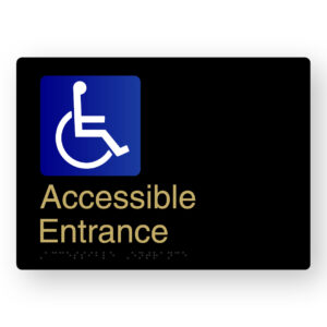Accessible Entrance Braille Sign in a Black & Satin Brass Finish