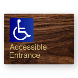 Accessible Entrance Braille Sign in a Dark Woodgrain & Brass Finish