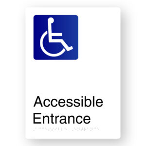 Accessible Entrance Braille Sign in Portrait White Aluminium