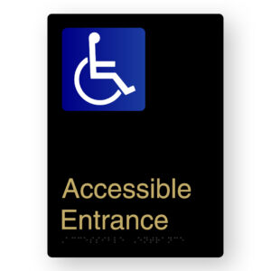Accessible Entrance Braille Sign in Portrait Black & Satin Brass Finish