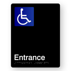 Accessible Entrance Braille Sign in Portrait Black Acrylic