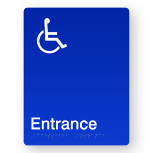 Accessible Entrance Braille Sign in Portrait Blue Acrylic