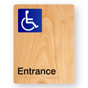 Accessible Entrance Braille Sign in Portrait Woodgrain Acrylic
