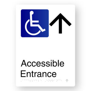 Accessible Entrance (Up Arrow) Braille Sign in Portrait White Aluminium