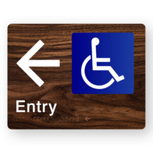 Accessible Entry (Left Arrow) Braille Sign in Dark Woodgrain