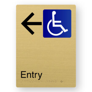 Accessible Entry (Left Arrow) Braille Sign in Portrait Satin Brass Finish