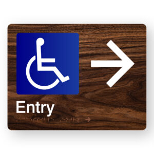 Accessible Entry (Right Arrow) Braille Sign in Dark Woodgrain