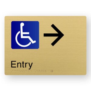 Accessible Entry (Right Arrow) Braille Sign in a Satin Brass Finish