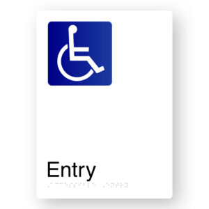 Accessible Entry Braille Sign in Portrait White Aluminium