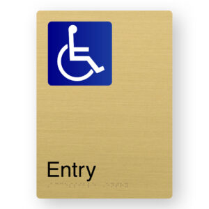 Accessible Entry Braille Sign in Portrait Satin Brass Finish