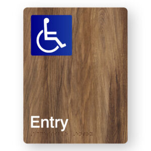Accessible Entry Braille Sign in Mid-Tone Woodgrain Portrait  Acrylic