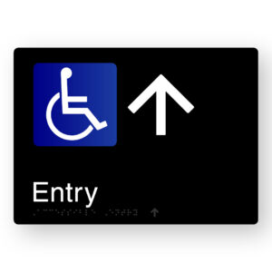 Accessible Entry (Up Arrow) Braille Sign in Black Aluminium