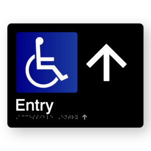 Accessible Entry (Up Arrow) Braille Sign in Black Acrylic
