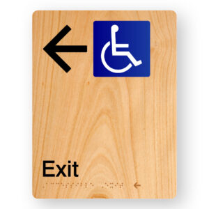 Accessible Exit (Left Arrow) Braille Sign in Portrait Woodgrain Acrylic