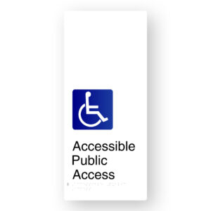 Accessible Public Access Braille Sign in XL White Aluminium