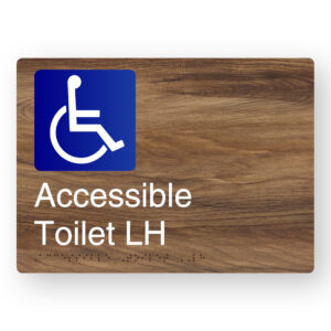 Accessible Toilet LH Braille Sign in a Mid-Tone Woodgrain