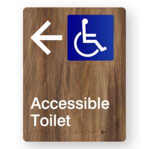 Accessible Toilet (Left Arrow) Braille Sign in Mid-Tone Woodgrain Portrait  Acrylic