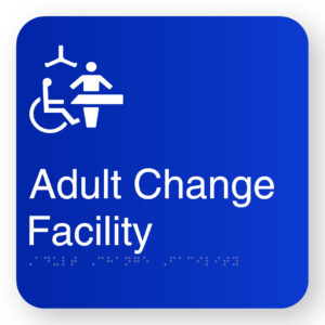 Adult Change Facility Braille Sign in Blue Square Acrylic